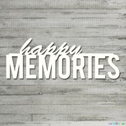 Napis - happy memories